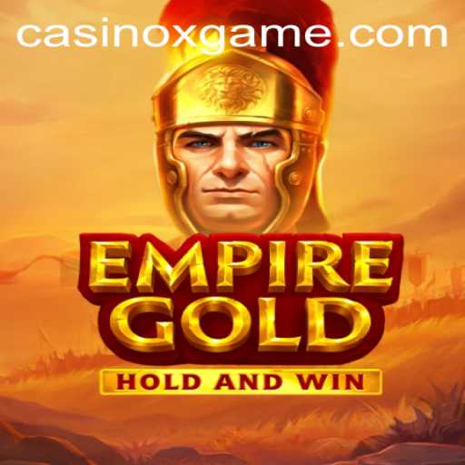 EmpireGold: A Comprehensive Look into the Thrilling Strategy Game