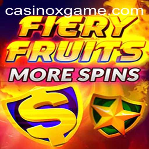 FieryFruitsMoreSpins: A Thrilling Adventure in the World of XGAME