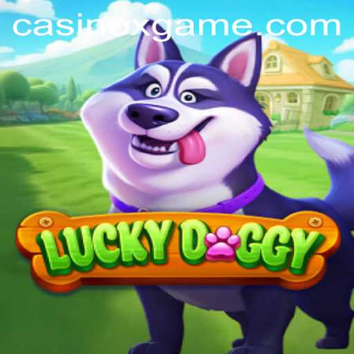 Exploring LuckyDoggy: A Dive into the Game Mechanics and Excitement