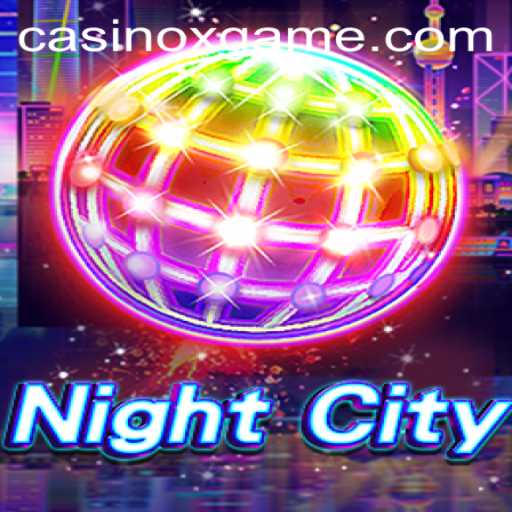 Explore the Dazzling World of NightCity