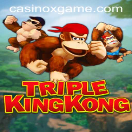 Unveiling TripleKingKong: A Gaming Experience Like No Other